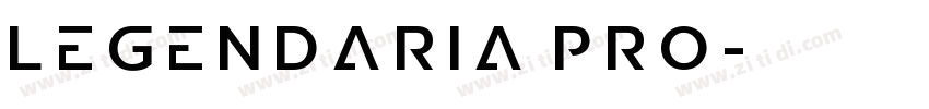 Legendaria Pro字体转换